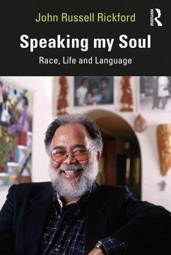 Speaking my Soul (eBook, ePUB) - Rickford, John Russell
