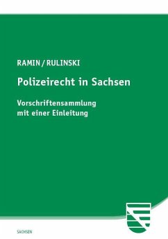 Polizeirecht in Sachsen - Ramin, Ralf;Rulinski, Jacek