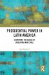 Presidential Power in Latin America... - Bild 1