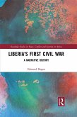 Liberia's First Civil War (eBook, PDF)