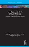 Ethics and the Good Nurse (eBook, ePUB)