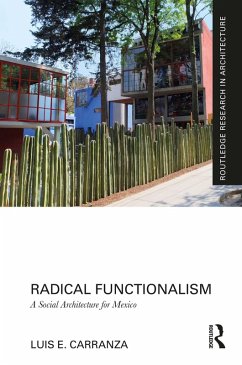 Radical Functionalism (eBook, PDF) - Carranza, Luis E.