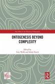 Ontogenesis Beyond Complexity (eBook, ePUB)