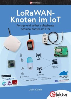 LoRaWAN-Knoten im IoT - Kühnel, Claus