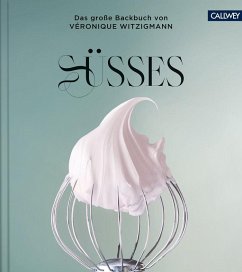 SÜSSES - Witzigmann, Véronique