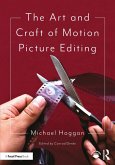 The Art and Craft of Motion Picture Editing (eBook, ePUB)