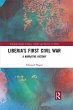 Liberia's First Civil War (eBook, ePUB) - Bild 1