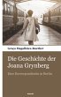 Die Geschichte der Joana Grynberg - Bild 1