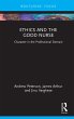 Ethics and the Good Nurse (eBook, PDF) - Bild 1