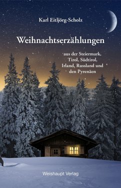 Weihnachtserzählungen - Eitljörg-Scholz, Karl