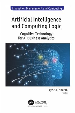 Artificial Intelligence and Computing Logic (eBook, PDF) - Nourani, Cyrus F.