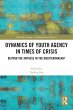 Dynamics of Youth Agency in Times of... - Bild 1