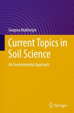 Current Topics in Soil Science - Mukherjee, Swapna