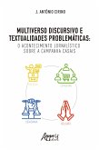 Multiverso Discursivo e Textualidades Problemáticas: O Acontecimento Jornalístico sobre a Campanha Casais (eBook, ePUB)