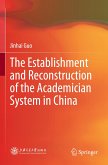The Establishment and Reconstruction of the Academician System in China