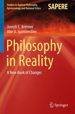 Philosophy in Reality - Brenner, Joseph E.;Igamberdiev, Abir U.