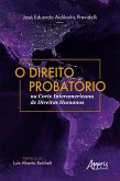 O Direito Probatório na Corte Interamericana de Direitos Humanos (eBook, ePUB)