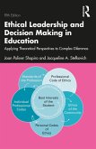 Ethical Leadership and Decision Making in Education (eBook, ePUB)