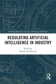 Regulating Artificial Intelligence in Industry (eBook, PDF)