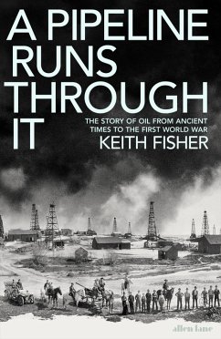 A Pipeline Runs Through It (eBook, ePUB) - Fisher, Keith