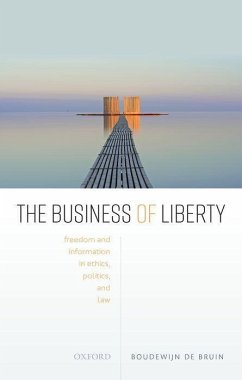 The Business of Liberty - De Bruin, Boudewijn