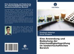 Eine Anwendung und Bedeutung der Gleichmäßigkeitsprüfung im landwirtschaftlichen Bereich - Vekariya, Prashant;Hirapara, Keval