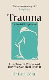 Trauma: The Invisible Epidemic (eBook, ePUB)