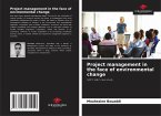 Project management in the face of environmental change