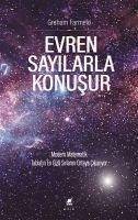 Evren Sayilarla Konusur - Farmelo, Graham