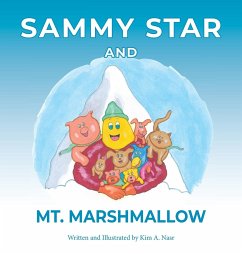 Sammy Star and Mt. Marshmallow - Nasr, Kim A