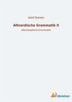 Altnordische Grammatik II - Noreen, Adolf