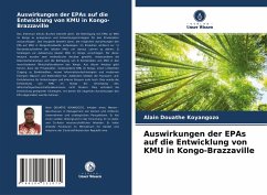 Auswirkungen der EPAs auf die Entwicklung von KMU in Kongo-Brazzaville - Koyangozo, Alain Douathe