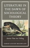 Literature in the Dawn of Sociological Theory (eBook, ePUB)