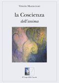 La Coscienza dell'anima (eBook, ePUB)