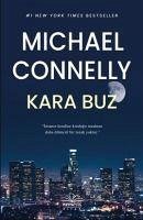 Kara Buz - Connelly, Michael