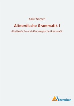 Altnordische Grammatik I - Noreen, Adolf