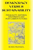 Democracy Versus Sustainability
