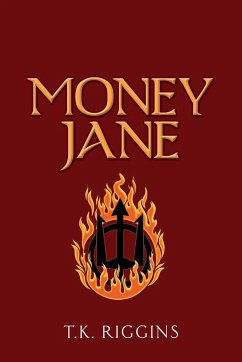 Money Jane - Riggins, T. K.