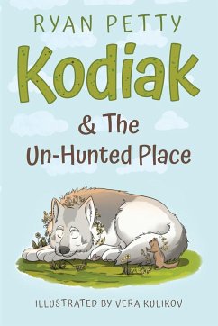 Kodiak & The Un-Hunted Place - Petty, Ryan