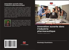 Innovation ouverte dans l'industrie pharmaceutique - Giustiziero, Gianluigi