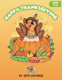 Thanksgiving Activity Workbook For Kids! - Costanzo, Beth