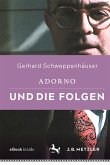 Adorno und die Folgen (eBook, PDF)
