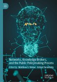 Networks, Knowledge Brokers, and the Public Policymaking Process (eBook, PDF)