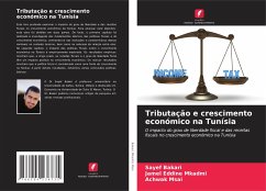 Tributação e crescimento económico na Tunísia - Bakari, Sayef;MKADMI, Jamel Eddine;Msai, Achwak