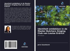 Identiteit ontdekken in de Master Butchers Singing Club van Louise Erdrich - Swanhorst, Jeris