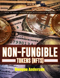 Non Fungible Tokens NFTs (fixed-layout eBook, ePUB) - Anderson, Dwayne