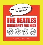 Mom, Dad, who are The Beatles?