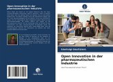 Open Innovation in der pharmazeutischen Industrie
