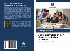 Open Innovation in der pharmazeutischen Industrie - Giustiziero, Gianluigi