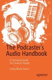 The Podcaster's Audio Handbook (eBook, PDF)